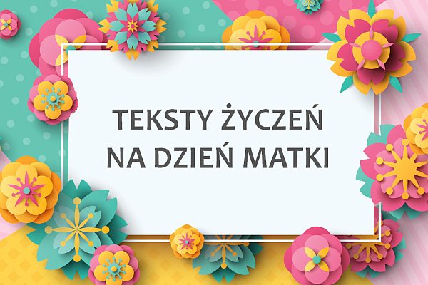 Życzenia na dzień matki