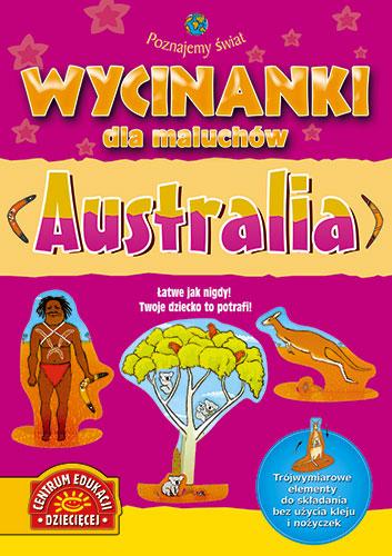 Wycinanki dla maluchów. Poznajemy świat. Australia
