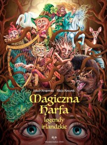 Magiczna harfa. Legendy irlandzkie