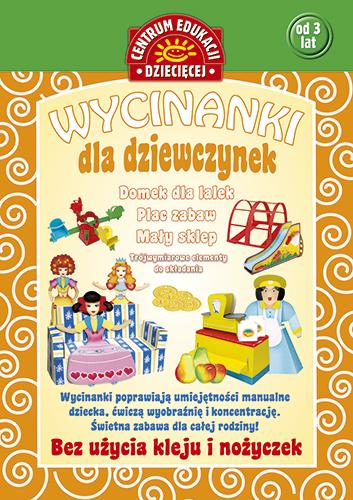 Wycinanki dla dziewczynek. Dom dla lalek, plac zabaw, mały sklep