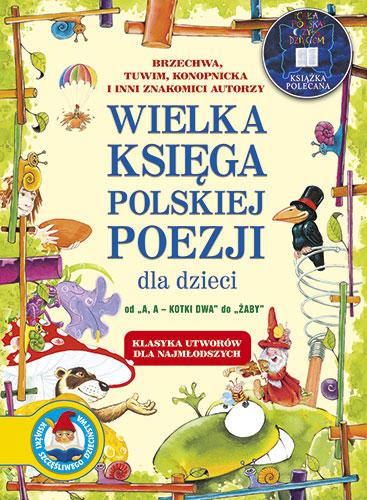 Wielka księga polskiej poezji dla dzieci