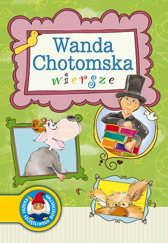 Wanda Chotomska. Wiersze