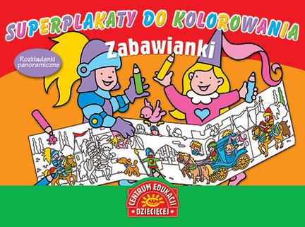Superplakaty do kolorowania. Zabawianki. Rozkładanki panoramiczne