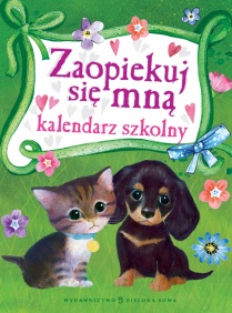 Zaopiekuj się mną. Kalendarz szkolny