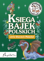 Posłuchajki. Księga bajek polskich