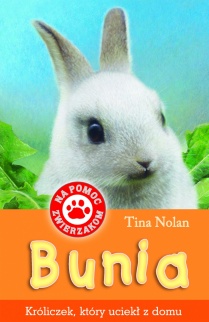 Bunia - króliczek, który uciekł z domu