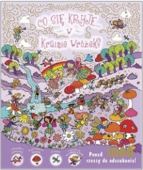 Co się kryje w krainie wróżek?
