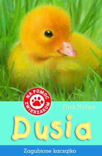 Dusia - zagubione kaczątko