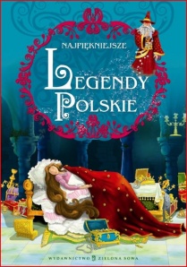 Legendy polskie i baśnie