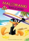 Malowanki Naklejanki Looney Tunes - zeszyt 7