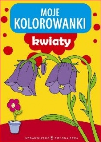 Moje kolorowanki. Kwiaty