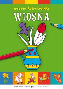            Wiosna - Wesołe kolorowanki