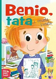 Benio, tata i reszta świata