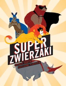 SUPERZWIERZAKI