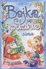 Bajka w rodzinie. Zima