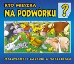 Kto mieszka na podwórku?