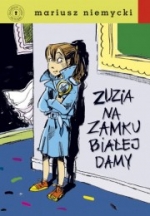 Zuzia na zamku Białej Damy