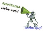  RoboSZKOŁA Ciebie woła – wstąp do KLUBu MŁODEGO INŻYNIERA RoboCAMP