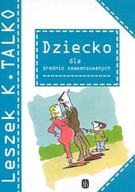 Dziecko dla średnio zaawansownaych