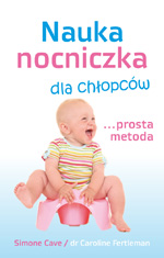 Nauka nocniczka dla chłopców  - prosta metoda